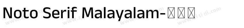 Noto Serif Malayalam字体转换